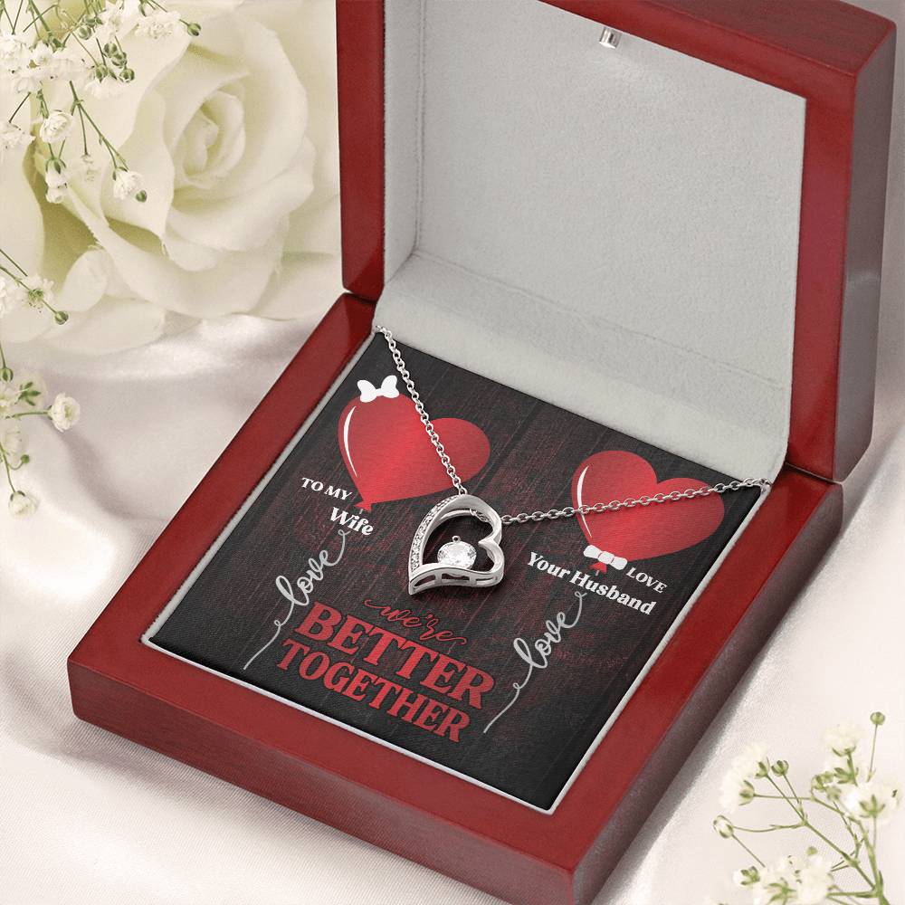 We're Better Together To Wife 1 Forever Love Necklace