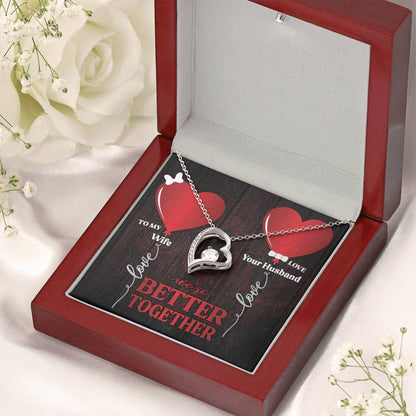 We're Better Together To Wife 1 Forever Love Necklace