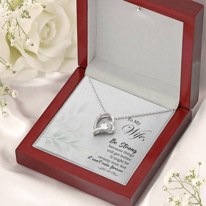 To My Wife Be Strong Forever Love Necklace
