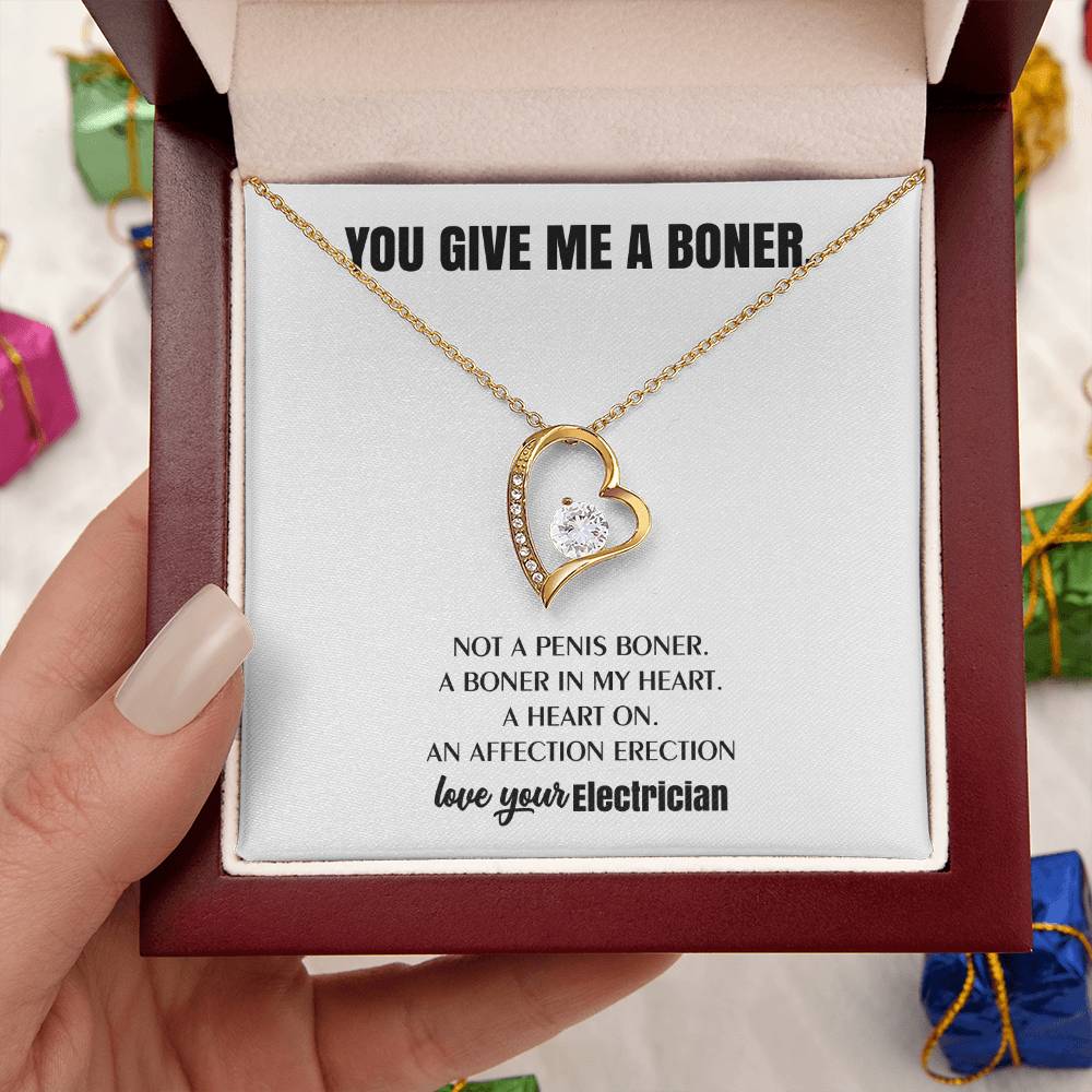 You Give Me A Heart Boner An Affection Erection Funny & Sarcastic Love For Her ? Mature Best Funny Gag Gifts For Electrician Wife On Special Days Forever Love Necklace