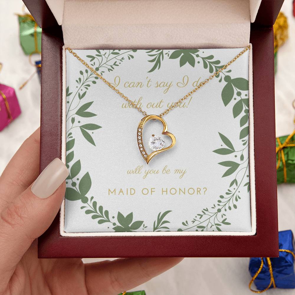 Be My Maid Of Honor Gift For Maid Of Honor From Bride To Maid Of Honor Forever Love Necklace