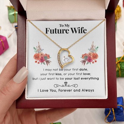 Future Wife Last Everything Necklace Customize Gift For Your Loving Wife! ?? Forever Love Necklace