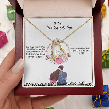 To The Love Of My Life Forever Love Necklace