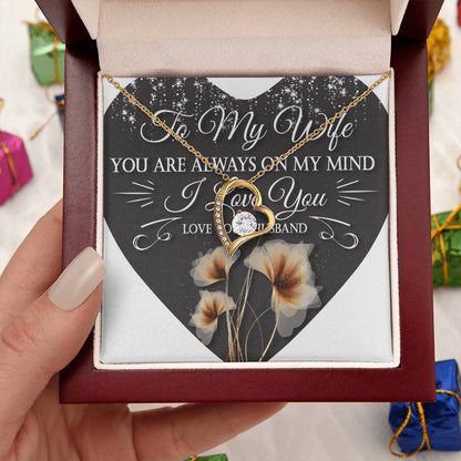 To My Wife You Are Always On My Mind I Love You Love Your Husband Necklace For Soulmate Meaningful Soulmate Necklace Thoughtful Christmas Gift For Her Forever Love Necklace