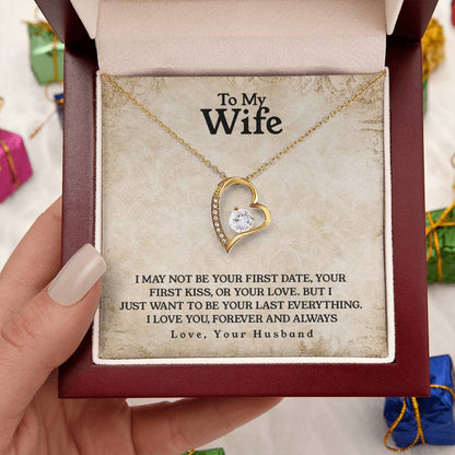 To My Wife Last Everything Forever Love Necklace