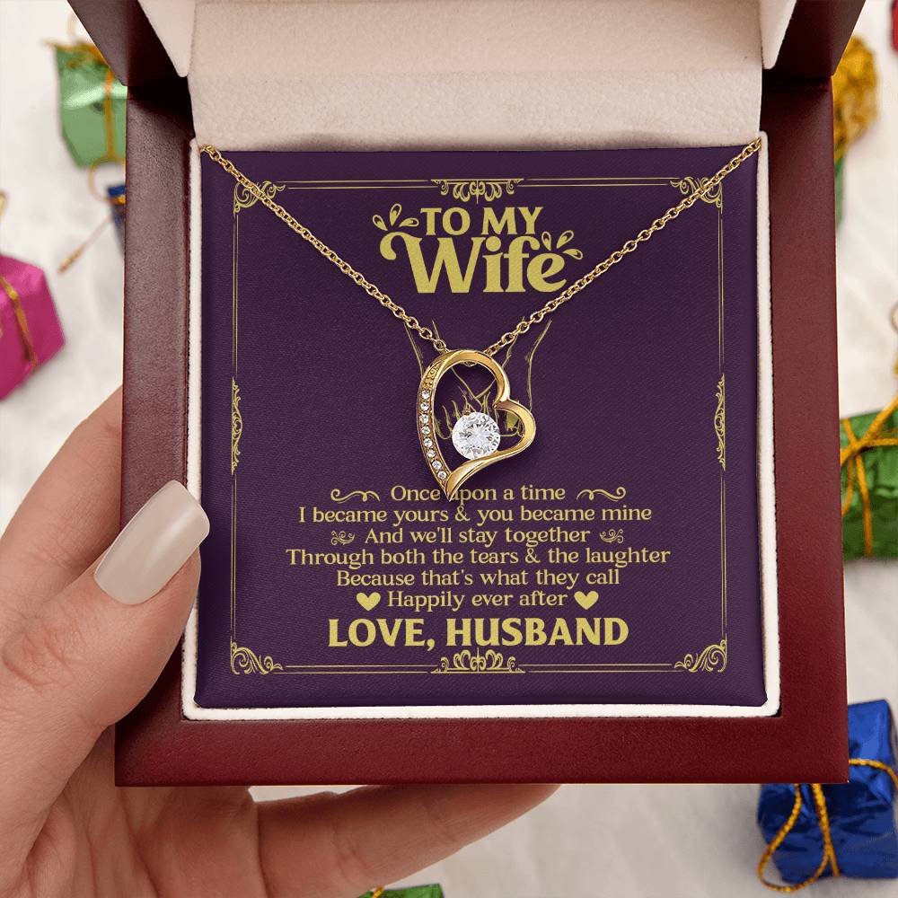 To My Wife- Happily Ever After Forever Love Necklace