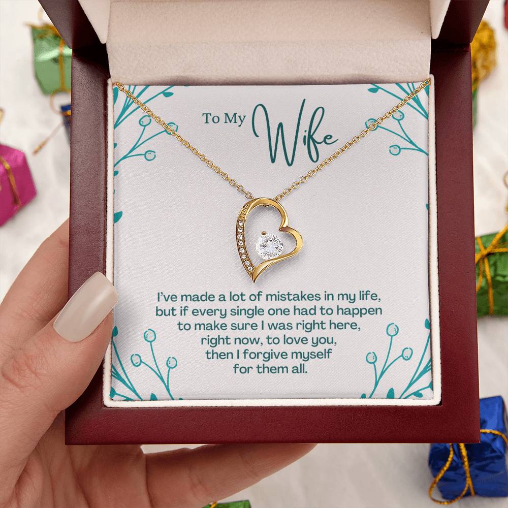 To My Wife To Love You Then I Forgive Myself For Them All Forever Love Necklace
