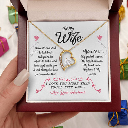 To My Wife You Are My Greatest Support Forever Love Necklace