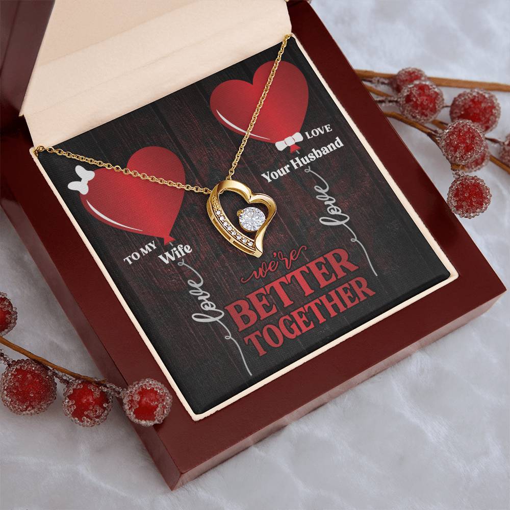 We're Better Together To Wife 1 Forever Love Necklace