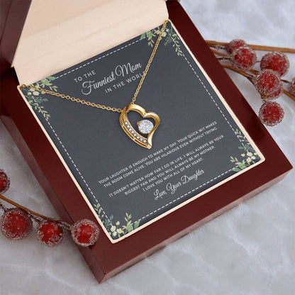 To The Funniest Mom Forever Love Forever Love Necklace