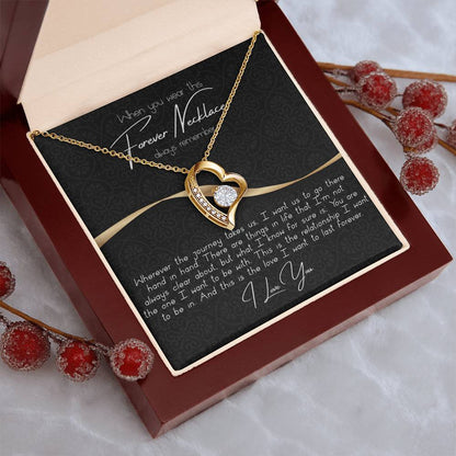 To My Wife Forever Necklace When You Wear This Necklace Always Remember. . . 1 Forever Love Necklace