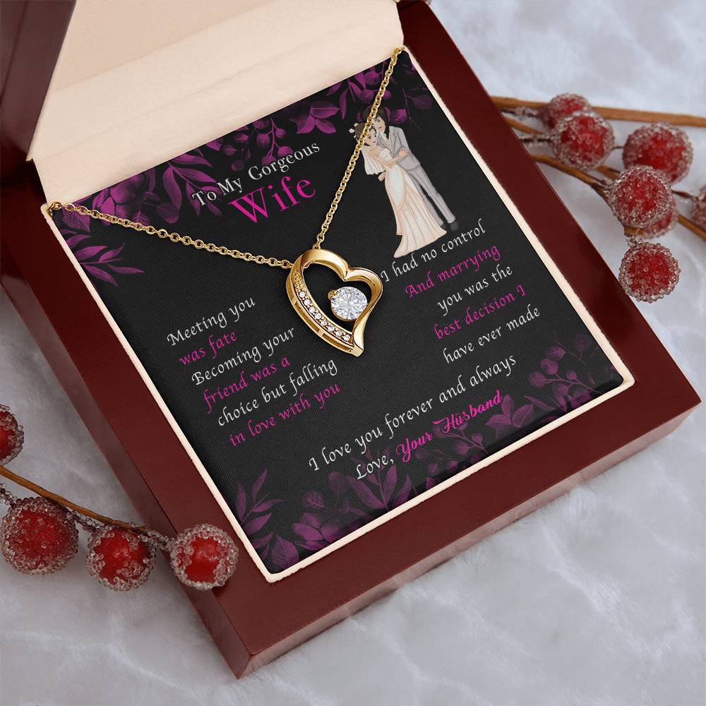 To My Wife Necklace Anniversary Gift For Wife Meeting You Was Fate Becoming Your Friend Was A Choice 1 Forever Love Necklace