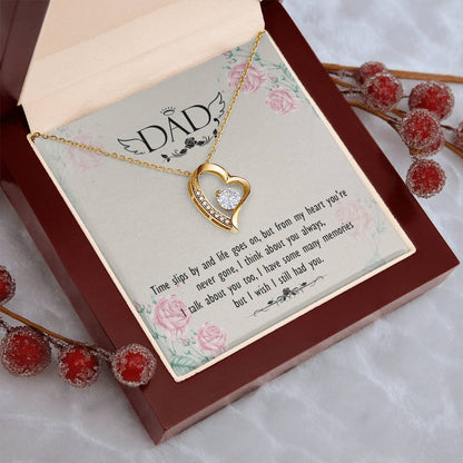 Dad - From My Heart You Are Never Gone - Necklace Forever Love Necklace