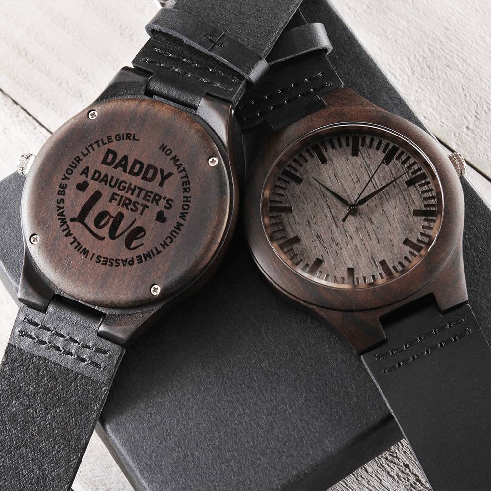 Daddy Daughter First Love - Custom Gift For Dad Fathers Day Gifts Engraved Watch Men Personalized Watch For Men Engrav Engraved Wooden Watch