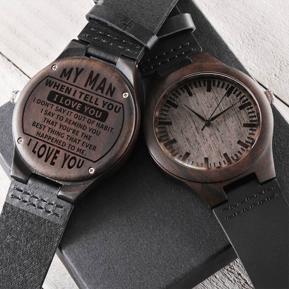 For Husband To My Man I Love You Engraved Wooden Watch