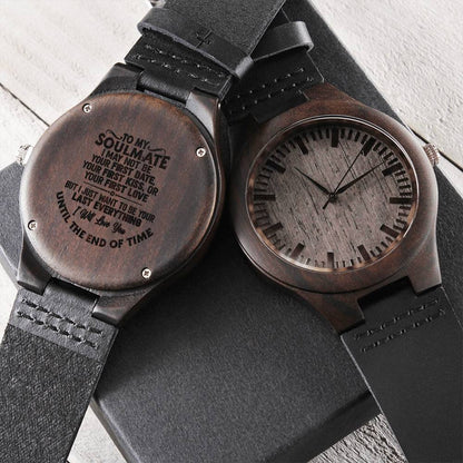 Gift For Him I Just Want To Be Your Last Everything Engraved Wooden Watch
