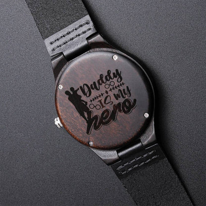 Daddy Is My Hero Watch Fathers Day Gift Wood Engraved Fathers Day Watch Personalized Watch Birthday Gift For Dad Uniqu Engraved Wooden Watch