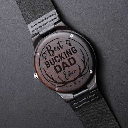 Best Bucking Dad Ever Engraved Wooden Watch
