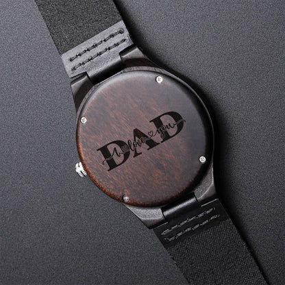 Engraved Watch Gift For Dad Father's Day Gift For Daddy Father Gift From Daughter And Son Dad I Love You Daddy Watch N Engraved Wooden Watch