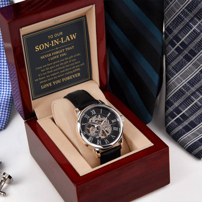 To Our Son In Law - I May Not Have Given You The Gift Of Life - Openwork Watches