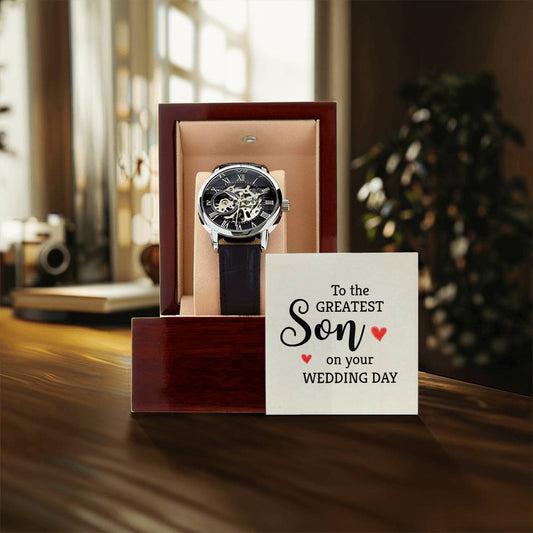 To The Greatest Son - Men's Openwork Watch - Wedding Day Gift For Son