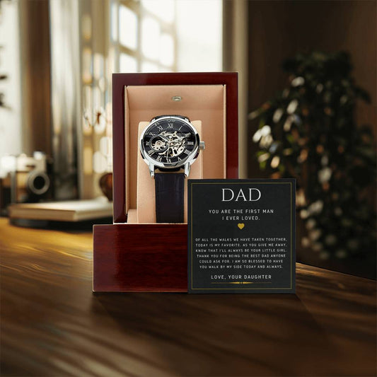 Dad - The First Man I Ever Loved - Openwork Watch