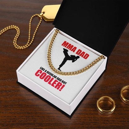 Cuban Link Chain - Mma Dad!