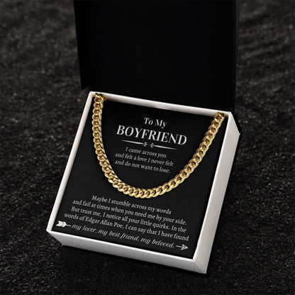 Valentine's Gift Boyfriend - I Came Across You And Felt A Love I Never Felt And Do Not Want To Lose Cuban Link Chain