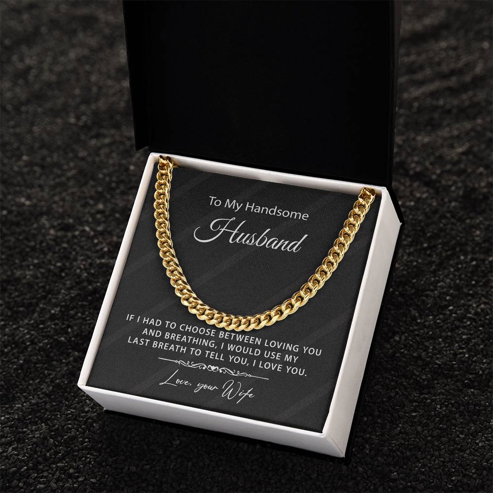 Gift For Husband From Wife - Cuban Link Chain Necklace