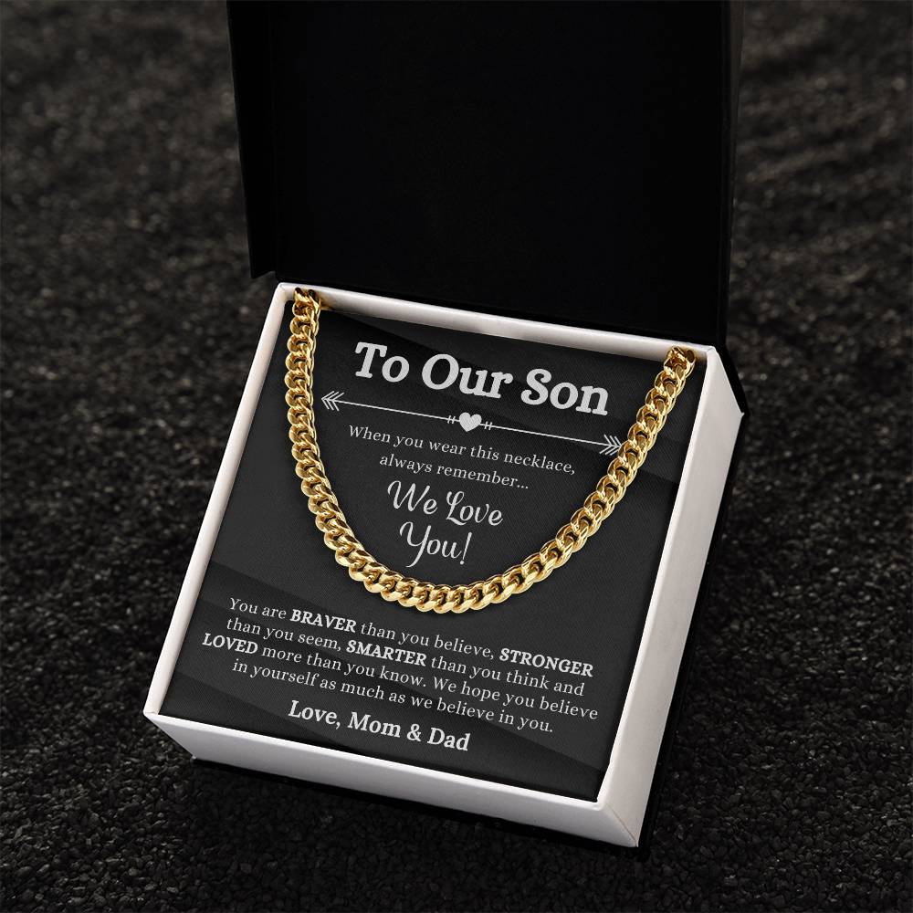 Birthday Gift For Son To Our Son From Mom And Dad Son Graduation Gifts Best Gifts For Son Cuban Link Chain