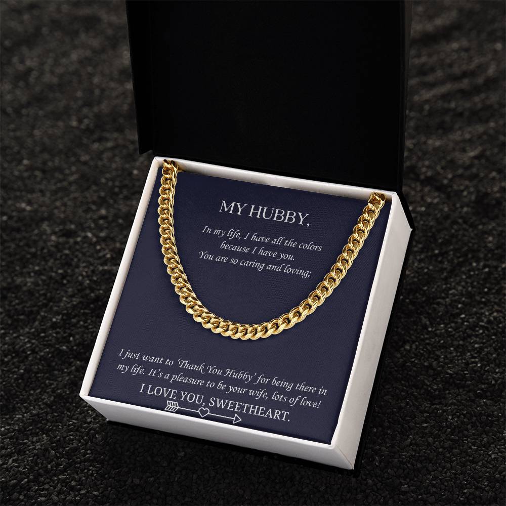 Valentine's Gift Cuban Necklace Husband -  Just Want To ‘Thank You Hubby’ For Being There In My Life Cuban Link Chain