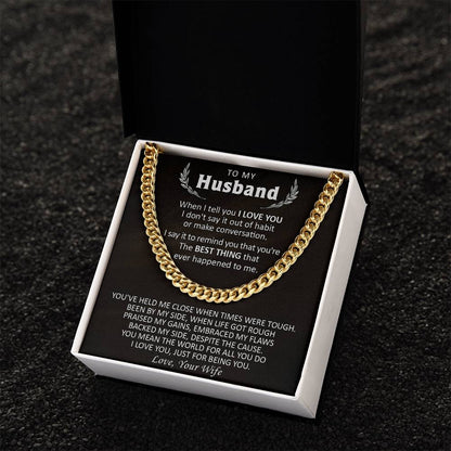 Gift For Husband - Be You - Cuban Cuban Link Chain