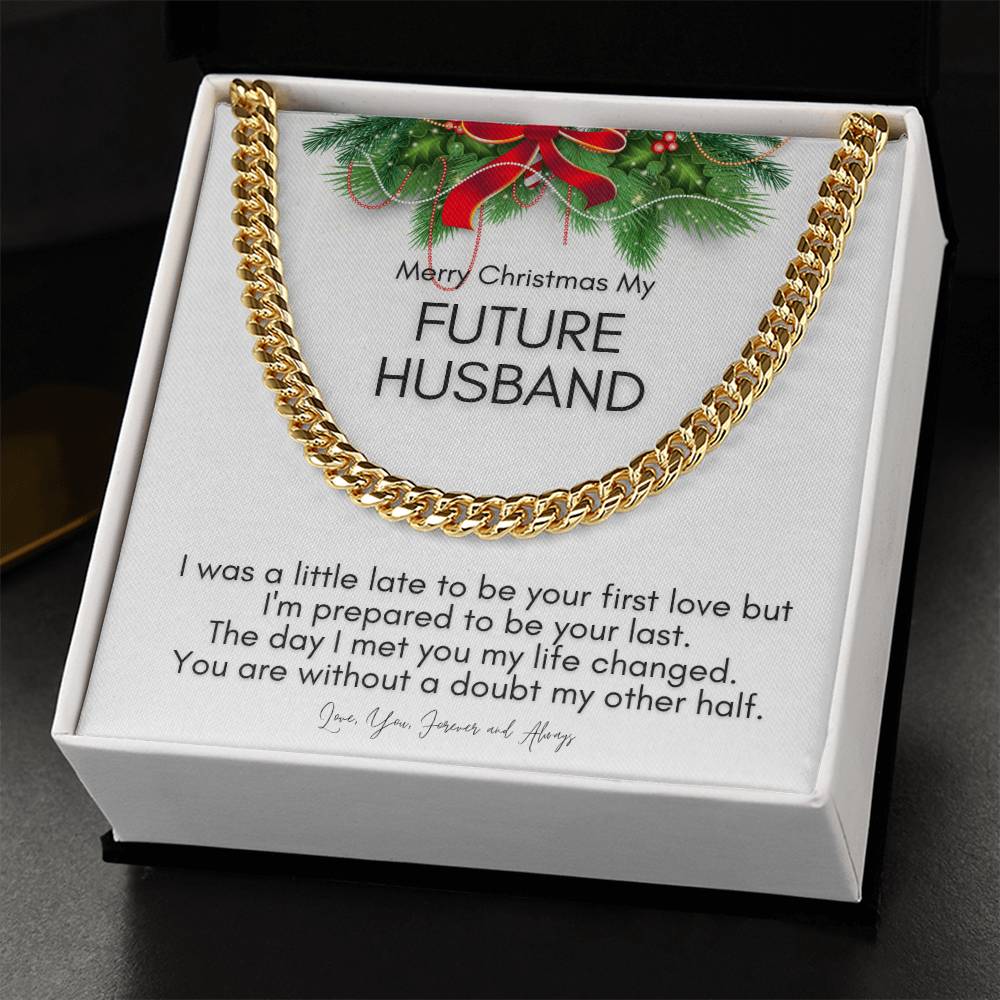 Cuban Link Chain To Future Husband