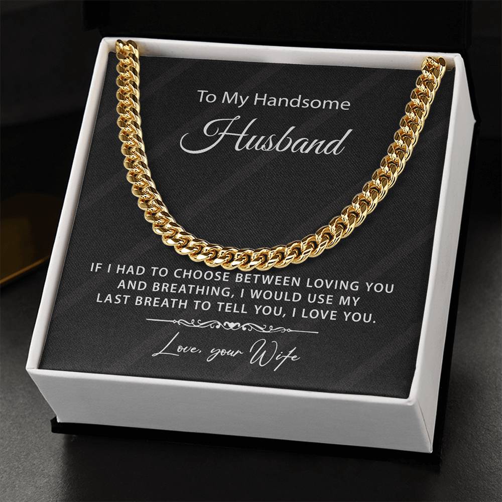 Gift For Husband From Wife - Cuban Link Chain Necklace