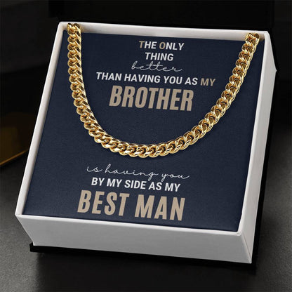 Best Man Gift Wedding Gift For Brother Brother Best Man Gift Best Man Gifts Ideas For Brother Groomsman Wedding Gift F Cuban Link Chain