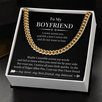 Valentine's Gift Boyfriend - I Came Across You And Felt A Love I Never Felt And Do Not Want To Lose Cuban Link Chain