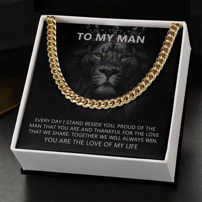 To-My-Man-Every-Day-I-Stand-Beside-You-Cuban-Link-Chain-Necklace-With-Message-Card-Gift-For-Husband-Or-Boyfriend-I-Lov Cuban Link Chain