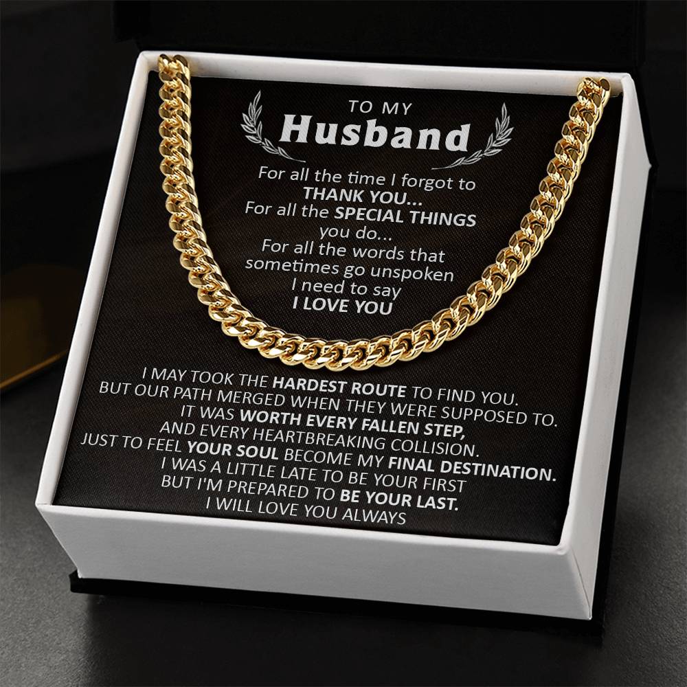 Gift For Husband - The Hardest Route - Cuban Cuban Link Chain