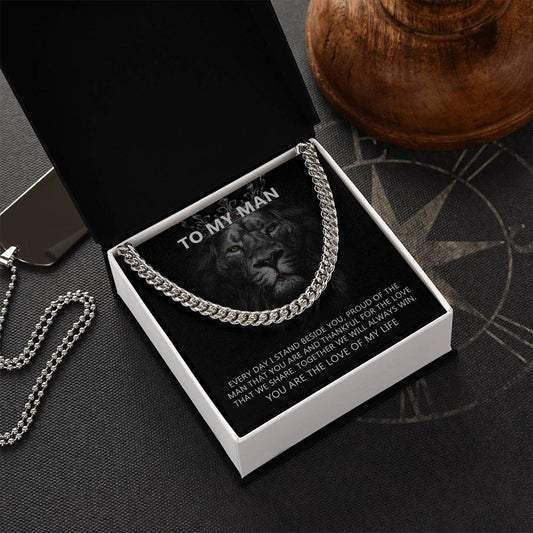 To-My-Man-Every-Day-I-Stand-Beside-You-Cuban-Link-Chain-Necklace-With-Message-Card-Gift-For-Husband-Or-Boyfriend-I-Lov Cuban Link Chain