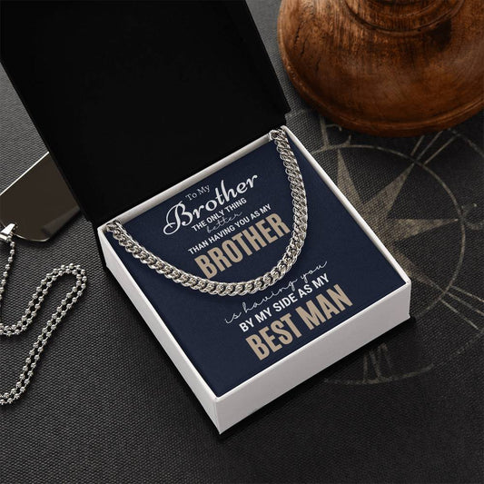 Best Man Gift Wedding Gift For Brother Brother Best Man Gift Best Man Gifts Ideas For Brother Groomsman Wedding Gift F Cuban Link Chain