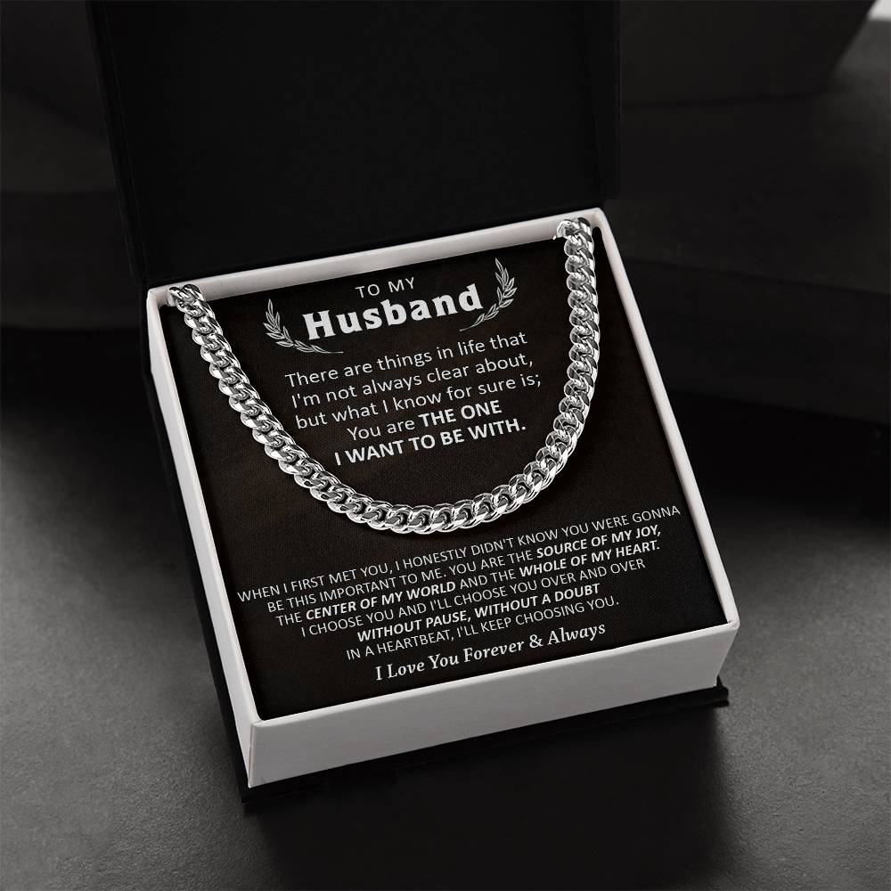 Gift For Husband - Be With - Cuban Cuban Link Chain