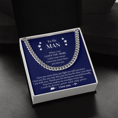 Valentine's Gift For Boyfriend - Thank You For Loving Me Unconditionally Cuban Link Chain