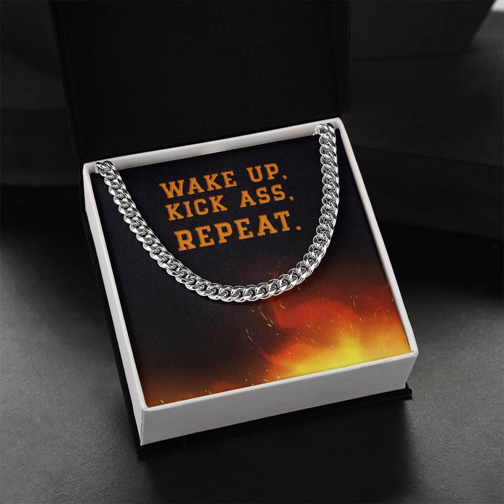 Wake Up Kick Ass Repeat - Cuban Link Chain Necklace
