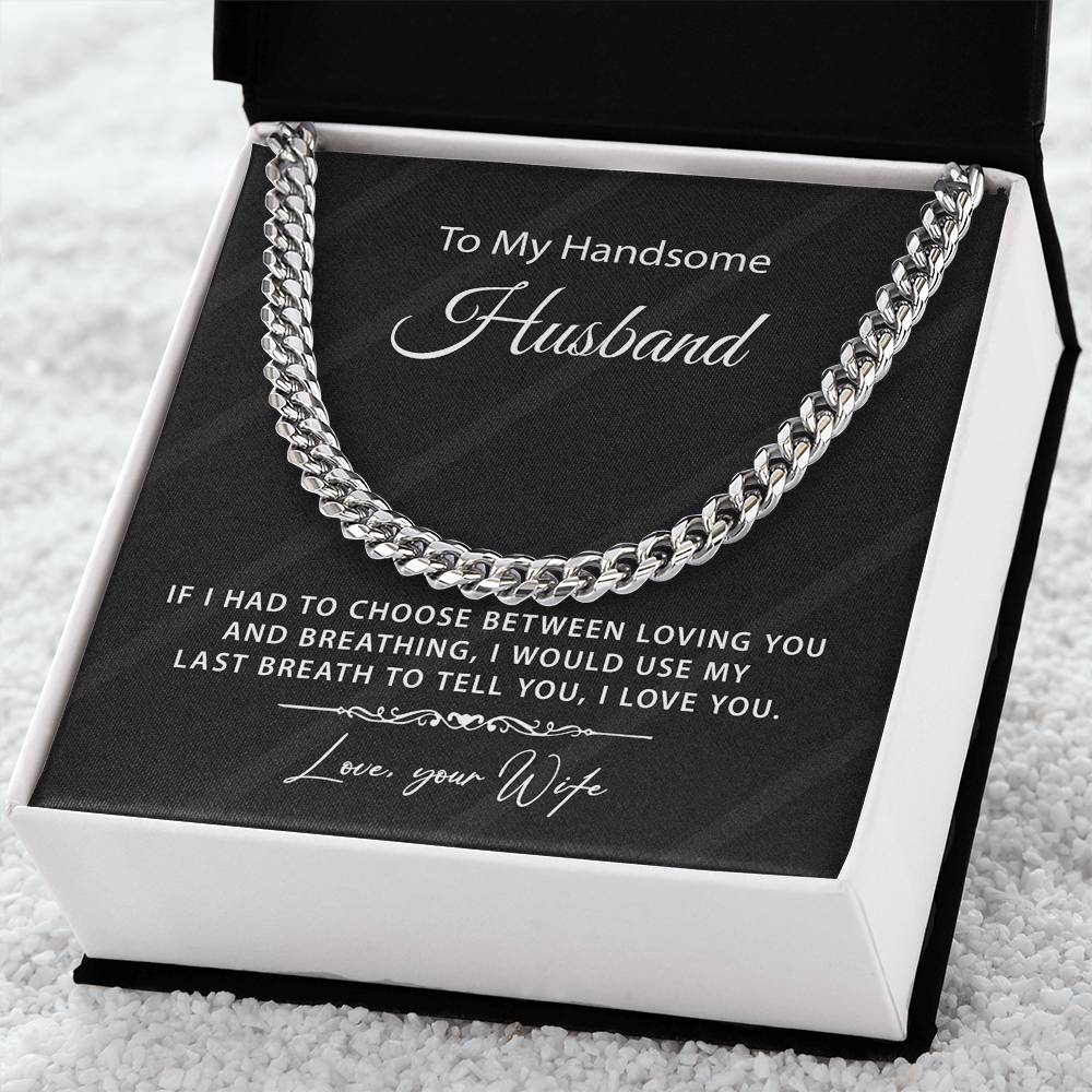 Gift For Husband From Wife - Cuban Link Chain Necklace