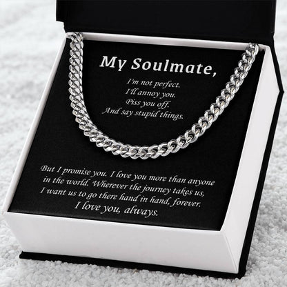 Cuban Link Chain Necklace For Him - I Love You More Than Anyone In The World