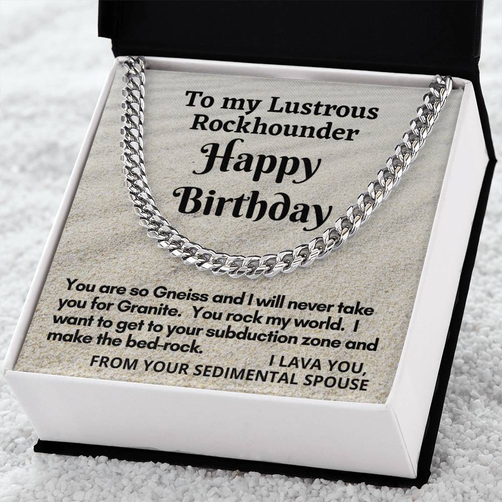 Cuban Link Chain Gift For Rockhounder Husband