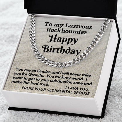 Cuban Link Chain Gift For Rockhounder Husband