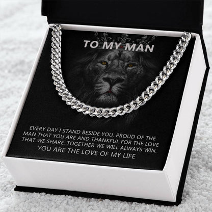To-My-Man-Every-Day-I-Stand-Beside-You-Cuban-Link-Chain-Necklace-With-Message-Card-Gift-For-Husband-Or-Boyfriend-I-Lov Cuban Link Chain