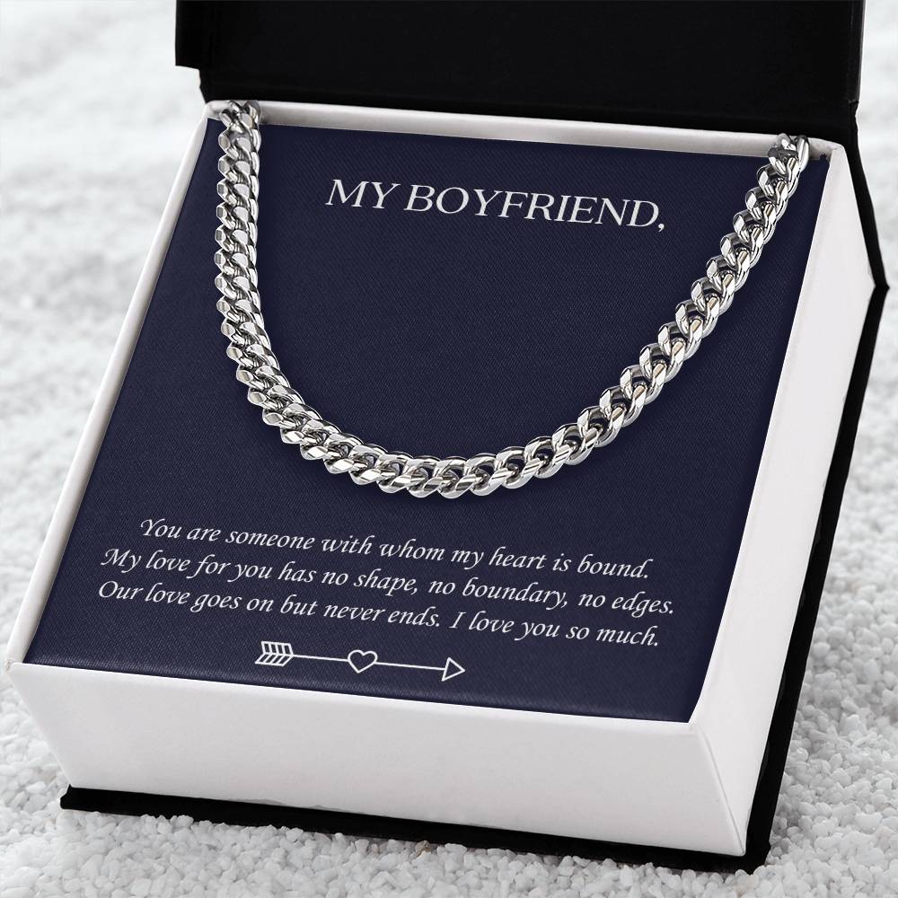 Valentine's Gift For Boyfriend - You Are Someone With Whom My Heart Is Bound Cuban Link Chain