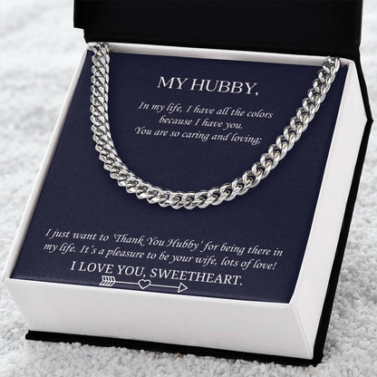 Valentine's Gift Cuban Necklace Husband -  Just Want To ‘Thank You Hubby’ For Being There In My Life Cuban Link Chain